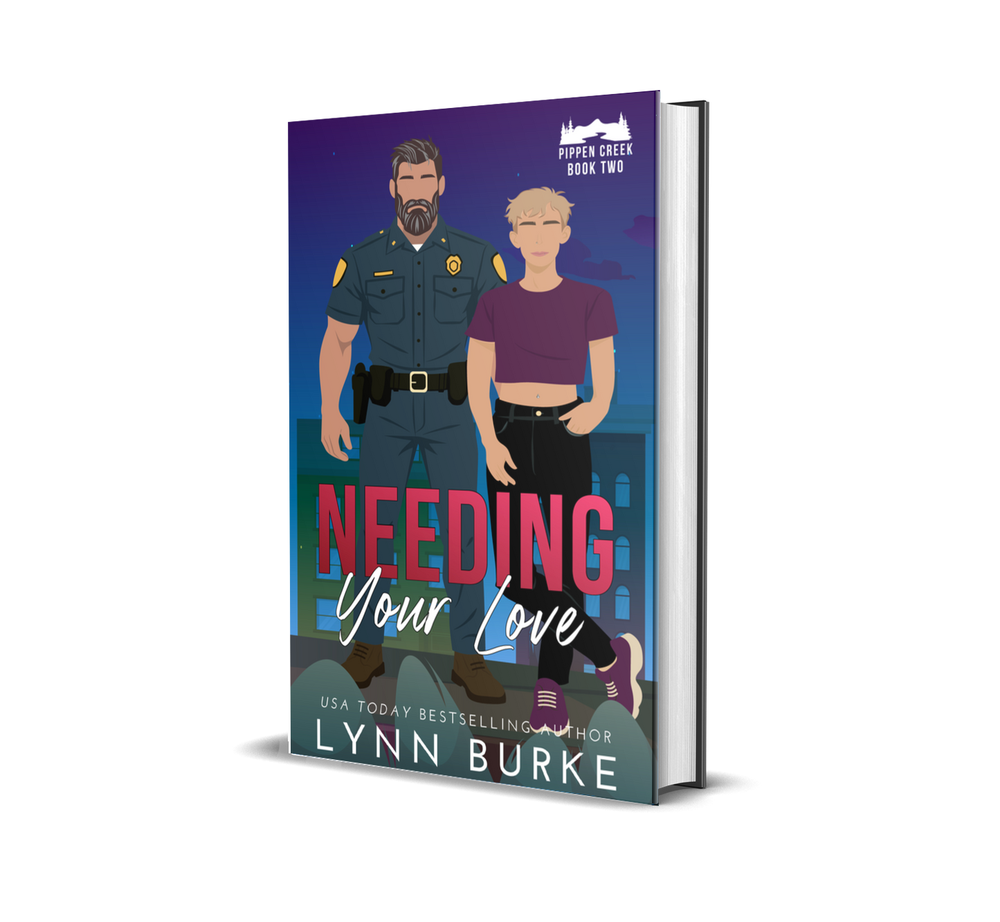 NEEDING YOUR LOVE, PIPPEN CREEK 2, IS A SMALL TOWN AGE GAP MM ROMANCE NOVEL