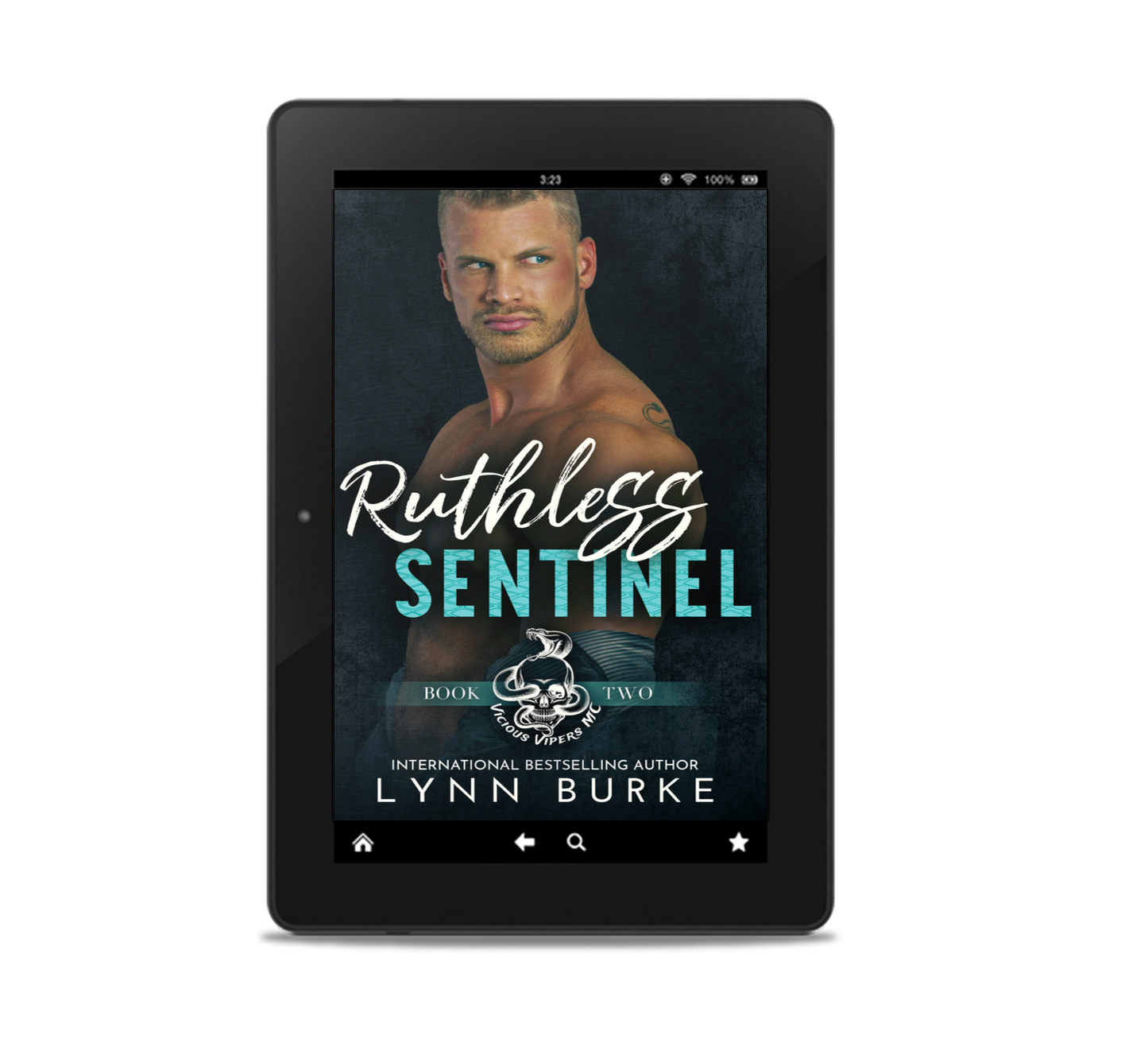 Ruthless Sentinel Ebook by Lynn Burke IS A BODY GUARD ROMANTIC SUSPENSE MOTORCYCLE CLUB NOVEL 