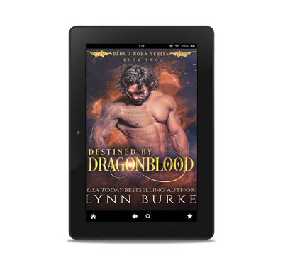 Destined by Dragonblood Ebook by Lynn Burke