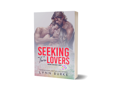 Seeking Two Lovers Signed Paperback by Lynn Burke