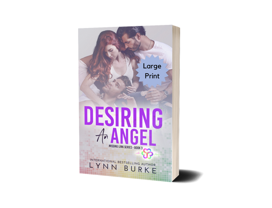 Desiring an Angel Signed Large Print by Lynn Burke