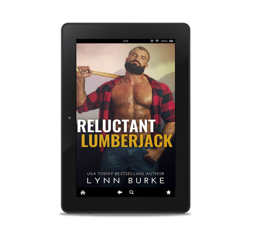 RELUCTANT LUMBERJACK IS AN MMF FRIENDS TO LOVERS, SECOND CHANCE ROMANCE STANDALONE NOVEL
