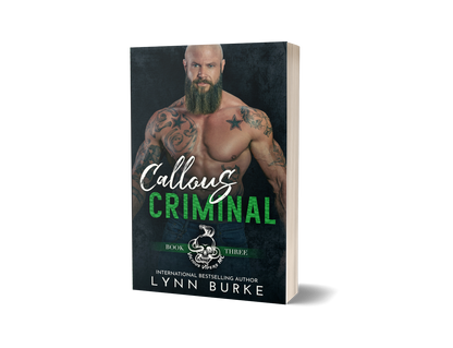 Callous Criminal Signed Paperback by Lynn Burke